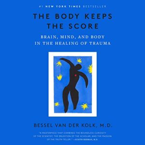 Book cover: The Body Keeps the Score